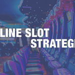 Online Slots Strategy – Can You Improve Your Chances?