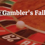 What Is Gamblers Fallacy?