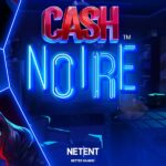 Help Solve A Murder In NetEnt’s Latest June Release Cash Noire