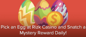 Rizk Casino Celebrate Easter with Mystery Daily Rewards