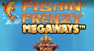 Blueprint’s Popular Fishin’ Frenzy Megaways gets the Jackpot King Makeover