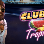 Your Invited to the Party of a Lifetime with Pragmatic Play's new Release Club Tropicana